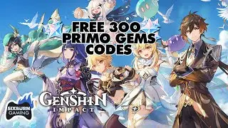 Genshin Impact FREE 300 PRIMOGEMS Codes (24 Hours Only!) Anniversary Giveaway