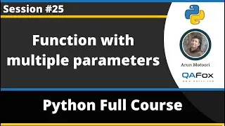 Function with multiple parameters (Python Tutorial - Part 25)