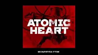 Atomic Heart