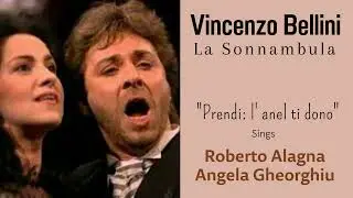 Vincenzo Bellini - La Sonnambula, "Prendi: l'anel ti dono"