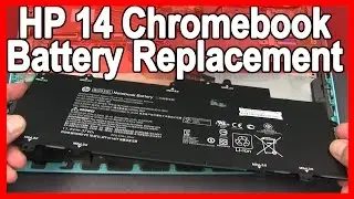 HP Chromebook 14 Battery Replacement HP 14 -x010wm