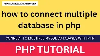 how to connect multiple database in php || Connect to Multiple Databases with PHP MySQLi