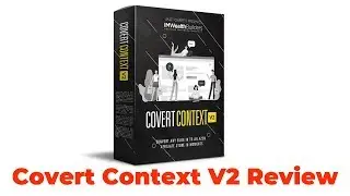 Covert Context V2 Review - Convert any blog into Amazon Affiliate Store in moments !