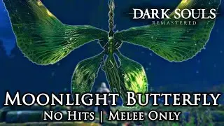 Moonlight Butterfly Boss Fight (No Hits Taken / Melee Only) Dark Souls Remastered on PS5