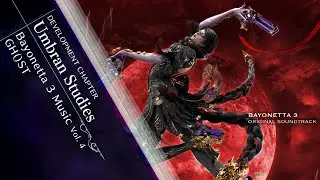 Bayonetta 3 | Umbran Studies — Bayonetta 3 Music Vol. 4 GH()ST