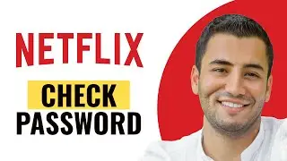 How to Check Password on Netflix (Quick and Easy)