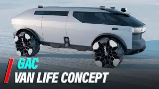 GAC Van Life Concept Is The Autonomous, All-Terrain, And Sustainable EV Camper Of The Future