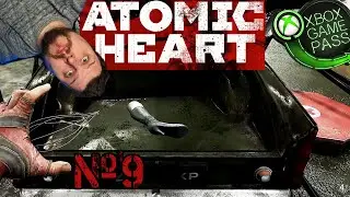 Atomic Heart (Часть 9)