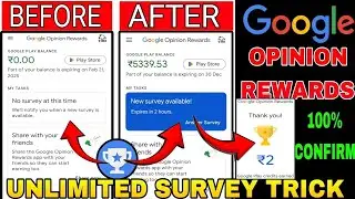 Google opinion rewards unlimited survey trick | How to get more surveys in google opinion rewards