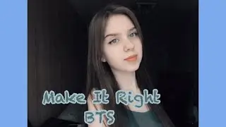 BTS - MAKE IT RIGHT (SHORT COVER)