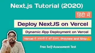 NextJS Tutorial for Beginners in Hindi - 2020 #25 | Deploy NextJS on Vercel