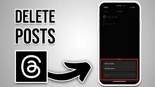 How To Delete Post On Threads [Full Guide]