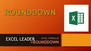 EXCEL FORMULA #99 (ROUNDDOWN) #  Very Useful to round the number towards downside near to zero