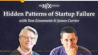 Why do Most Startups Fail? (Tom Eisenmann, Professor at Harvard Business School)