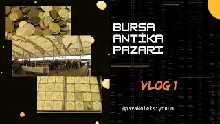 BURSA ANTİKA PAZARI (21.04.2024)