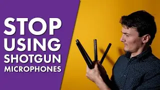 Don't buy a Shotgun Microphone!