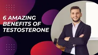 6 Amazing Testosterone Benefits You Didn't Know About - Does it help with weight loss?  For Women?