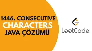 Consecutive Characters - LeetCode Problemleri