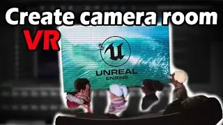 TV and Camera room for VR game - Beginner unreal engine VR tutorial