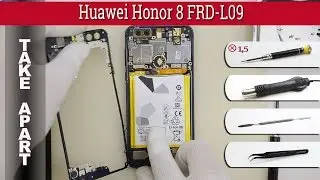 How to disassemble 📱 Huawei Honor 8 FRD-L09 Take apart Tutorial