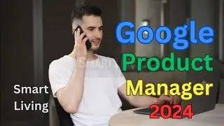 Google Product Manager 2024