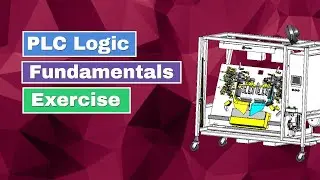 PLC Programming - Fundamental Logic Exercise - Machine Nests