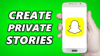 How to Create Private Stories on Snapchat! (Simple)