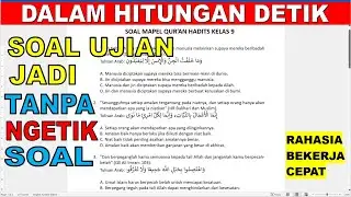 Cara Super Mudah Membuat Soal Ujian dalam Hitungan Detik Tanpa Mengetik Soal