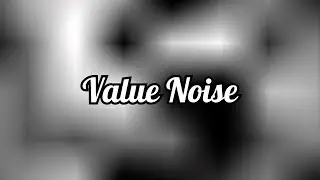 What is Value Noise?