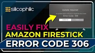 Fix Firestick Error Code 306: Step-by-Step Troubleshooting Guide!