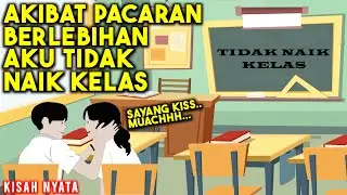 AZAB PACARAN BERLEBIHAN DI DALAM KELAS! JADI TIDAK NAIK KELAS! | SINETRON AZAB