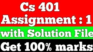 Cs401 Assignment 1 Solution 2022 | Cs401 Assignment No 1  | Lets Study