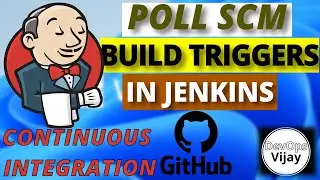 Jenkins Poll SCM GitHub | BUILD Triggers with Cron Expression | EP16 | JENKINS TUTORIAL