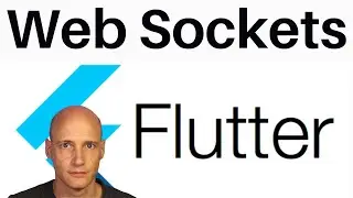 Websockets with Flutter - Connect your Flutter app to the backend with websockets.(Flutter Tutorial)