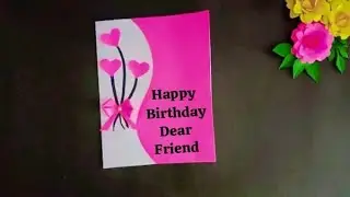 Very Easy Birthday Card || How to Make Birthday Card || Paper Craft | greeting card || gift card