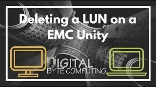 How to Delete a LUN on a EMC Unity using Unisphere