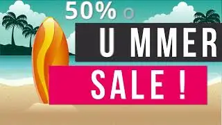 2022 Summer Sale - 50% OFF Starting August 3rd!