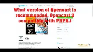 Opencart 3 compatible in php 8 and recommended version for opencart