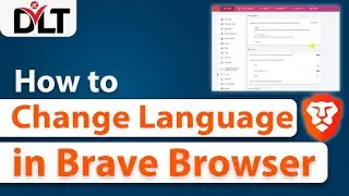 How to Change Language in Brave Browser