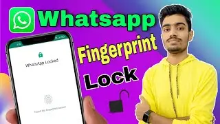 How to Use Whatsapp Fingerprint Lock on Android & iOs in 2021