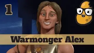 Civ 6 Macedon Ep. 1 Let's Play - Warmonger Alexander