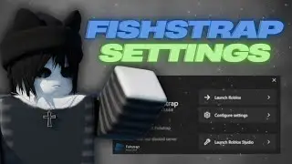 BEST FISHSTRAP SETTINGS 💻🔧 (300+ FPS ✅) *FPS BOOST, FIX LAG*