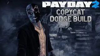 PAYDAY 2 - BEST DSOD Copycat Build