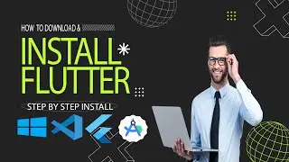 How to install Flutter on Windows 2025 | Setup VScode/Android Studio for Flutter Step by Step