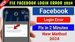Facebook Unable To Login Problem | An Unexpected Error Occurred Please Try Logging In Again 2024