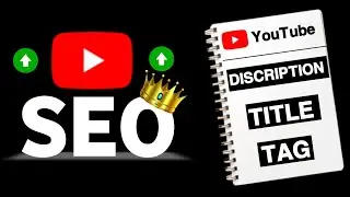 How to Optimize Titles, Tags, & Descriptions for YouTube Success