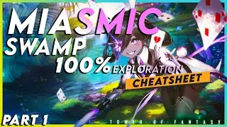 Miasmic Swamp 100% Exploration Part 1: Outpost 10 | Tower of Fantasy