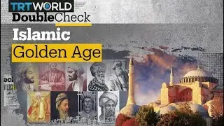 What are the contributions of the Islamic Golden Age?