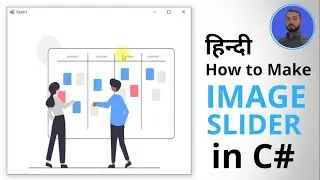 How to Make Image Slideshow In C# Visual Studio 2019 in Hindi | Step by Step Image Slider In c#