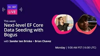 On .NET Live: Next-level EF Core Data Seeding with Bogus